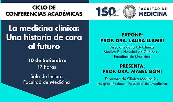  150 años de la Facultad de Medicina - Ciclo de Conferencias Académicas